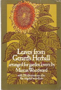 Stock image for Leaves from Gerard's Herball : Arranged for Garden Lovers for sale by Hippo Books