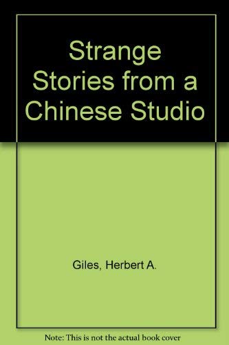 Stock image for Strange stories from a Chinese studio for sale by Canal Bookyard