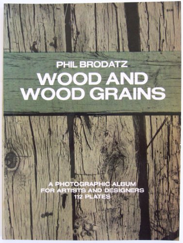 Beispielbild fr Wood and Wood Grains: A Photographic Album for Artists and Designers (Dover pictorial archive series) zum Verkauf von Wonder Book