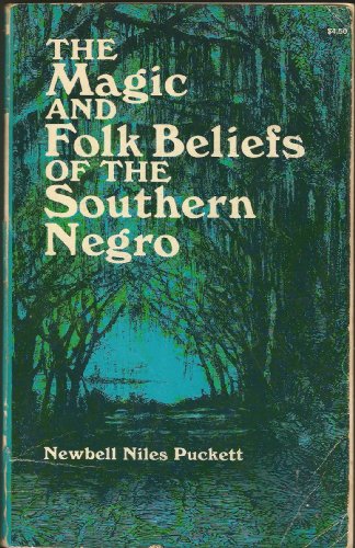 Beispielbild fr Folk Beliefs of the Southern Negro (Black rediscovery) zum Verkauf von GF Books, Inc.