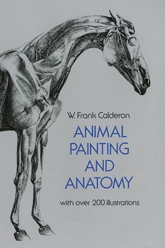 Stock image for Animal Painting and Anatomy (Dover Anatomy for Artists) for sale by GoodwillNI