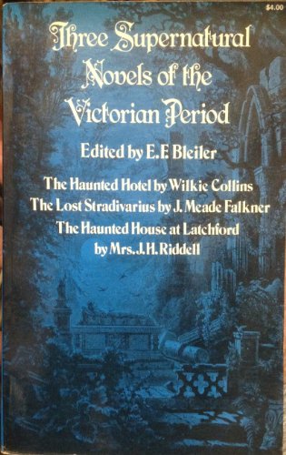 9780486225715: Three Supernatural Novels of the Victorian Period