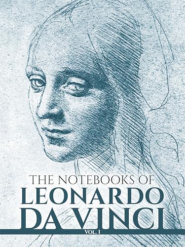 

The Notebooks of Leonardo Da Vinci (Volume 1)