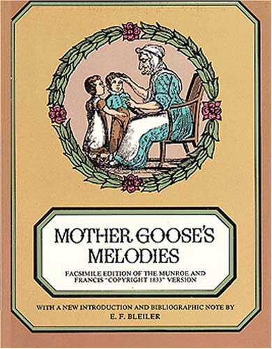 Beispielbild fr Mother Goose's Melodies zum Verkauf von Wonder Book