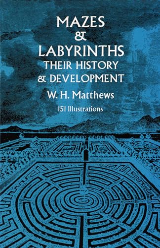 9780486226149: Mazes and Labyrinths: Their History and Development