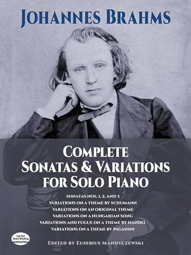 Stock image for Brahms: Complete Sonatas and Variations for Solo Piano for sale by Zoom Books Company