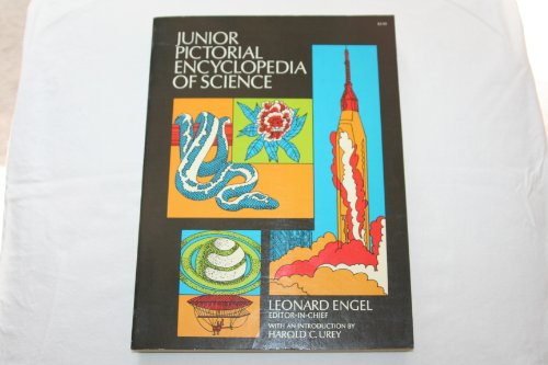 Junior Pictorial Encyclopedia of Science (9780486226668) by Engel