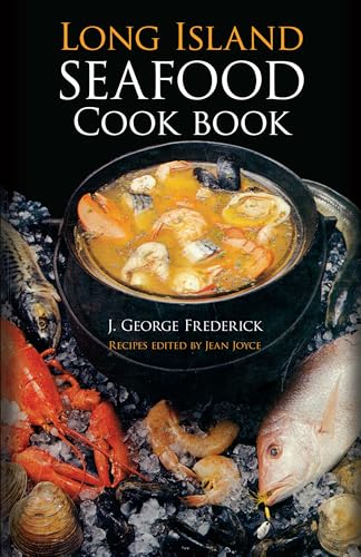 Imagen de archivo de Long Island Seafood Cookbook a la venta por Wonder Book