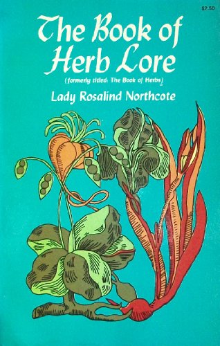 The Book of Herb Lore