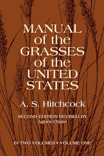 Imagen de archivo de Manual of the Grasses of the United States a la venta por Better World Books