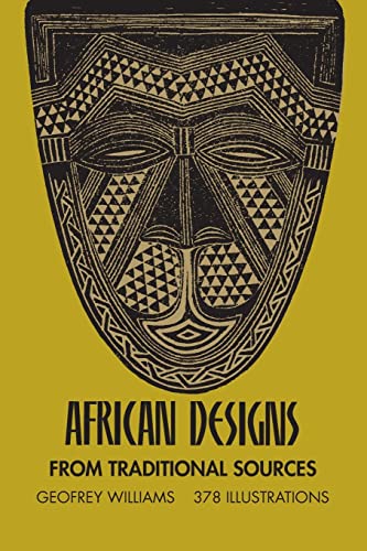 Stock image for African Designs from Traditional Sources for sale by Wonder Book