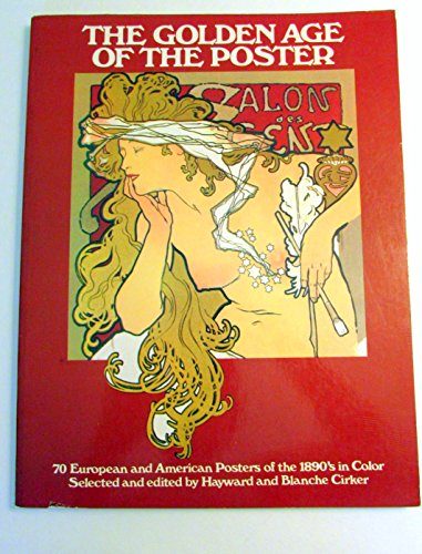 Imagen de archivo de The Golden Age of the Poster a la venta por CMG Books and Art