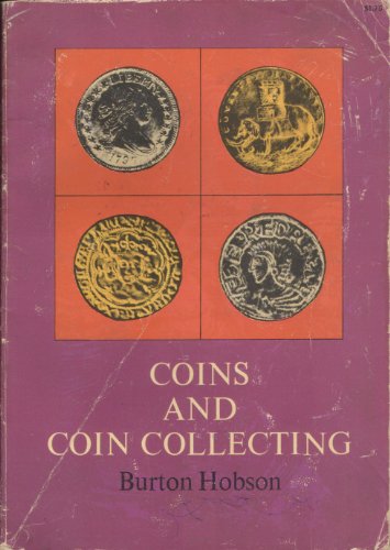 Imagen de archivo de Coins and coin collecting a la venta por HPB-Ruby