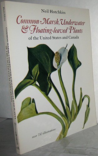Common Marsh Plants of the United States and Canada (Dover Books on Nature)