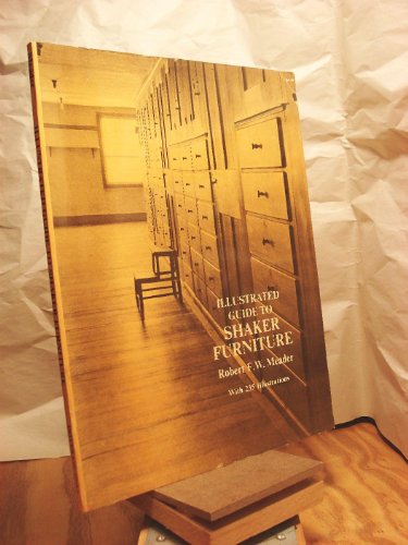 Imagen de archivo de Illustrated Guide to Shaker Furniture a la venta por Vashon Island Books