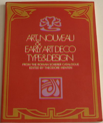 9780486228259: Art Nouveau and Early Art Deco Type and Design, from the Roman Scherer Catalogue. (Dover Pictorial Archive Series)