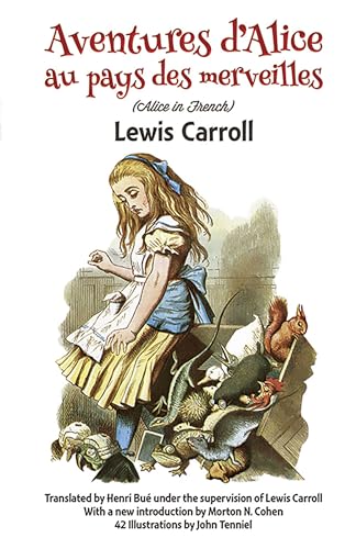 Stock image for Aventures d'Alice au Pays des Merveilles (French Edition) for sale by Jenson Books Inc