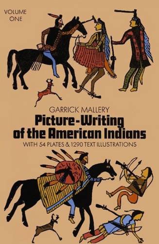 Beispielbild fr Picture Writing of the American Indians, Vol. 1 (Native American) zum Verkauf von Dunaway Books