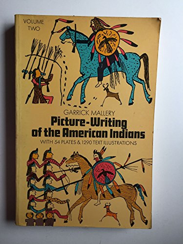 Picture Writing Of The American Indians, Vol. 2