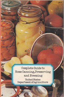Imagen de archivo de Complete Guide to Home Canning, Preserving and Freezing a la venta por Better World Books
