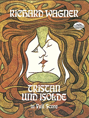 Stock image for Tristan und Isolde in Full Score for sale by Better World Books: West