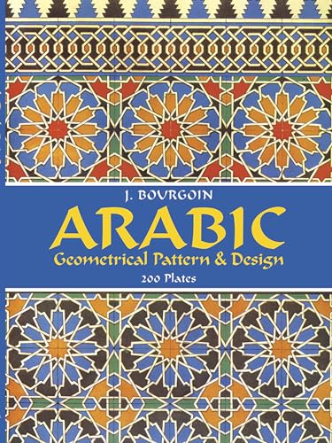 9780486229249: Arabic Geometrical Pattern and Design (Dover Pictorial Archive)