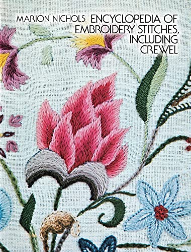 9780486229294: Encyclopedia of Embroidery Stitches, Including Crewel (Dover Crafts: Embroidery & Needlepoint)