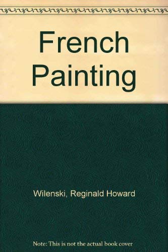 Imagen de archivo de French Painting a la venta por Better World Books