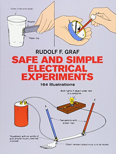 Beispielbild fr Safe and Simple Electrical Experiments (Dover Children's Science Books) zum Verkauf von Wonder Book