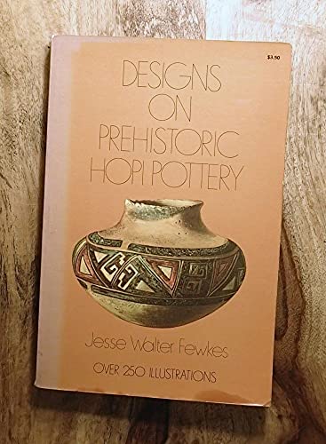 Beispielbild fr Designs on Prehistoric Hopi Pottery zum Verkauf von Jenson Books Inc