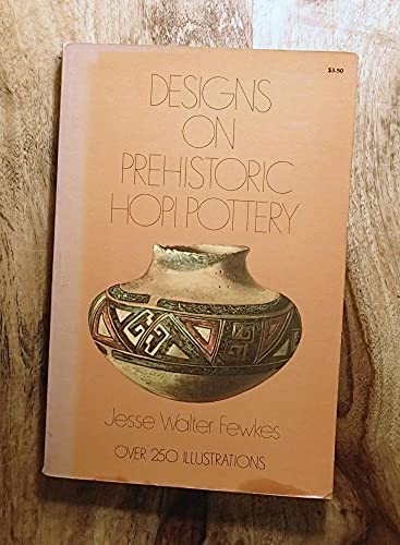Stock image for Designs on Prehistoric Hopi Pottery for sale by Jenson Books Inc