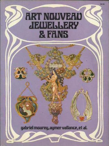 Imagen de archivo de Art Nouveau Jewellery and Fans a la venta por Martin Nevers- used & rare books