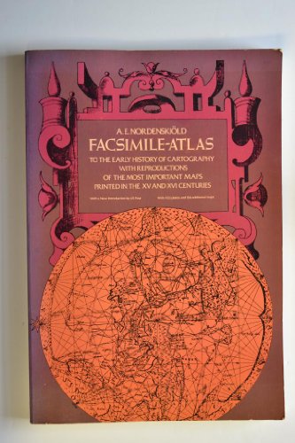 Imagen de archivo de Facsimile-Atlas to the Early History of Cartography With Reproductions of the Most Important Maps Printed in the XV and XVI Centuries a la venta por HPB-Red