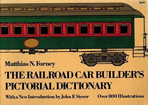 9780486229744: The railroad car builder's pictorial dictionary (Dover Americana)
