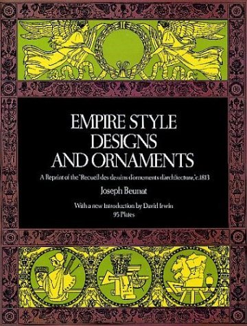 Beispielbild fr Empire Style Designs and Ornaments zum Verkauf von Flying Danny Books