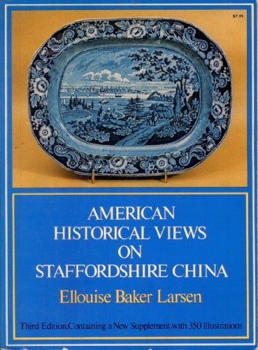 9780486230559: American Historical Views on Staffordshire China
