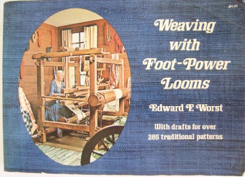 Beispielbild fr Weaving with Foot-Power Looms zum Verkauf von Half Price Books Inc.
