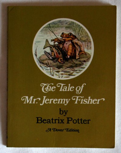 Stock image for The Tale of Mr. Jeremy Fisher for sale by Wonder Book