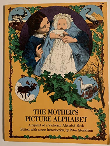 Stock image for The Mother's Picture Alphabet for sale by Wonder Book