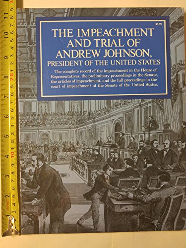 Stock image for Impeachment Trial of Andrew Johnson for sale by Better World Books