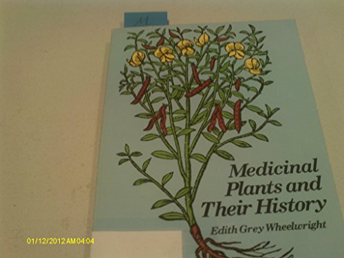 9780486231037: Medicinal Plants and Their History
