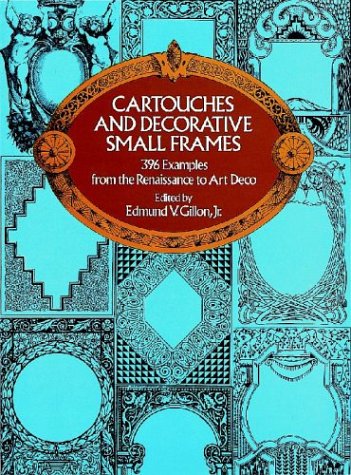 Imagen de archivo de Cartouches and Decorative Small Frames (Dover Pictorial Archives) a la venta por Wonder Book