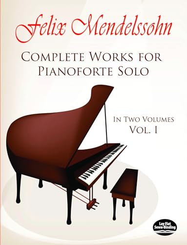 Complete Works for Pianoforte Solo, Vol. 1 (9780486231365) by Mendelssohn, Felix