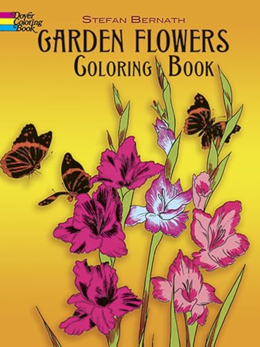 Beispielbild fr Garden Flowers Coloring Book (Dover Nature Coloring Book) zum Verkauf von AwesomeBooks