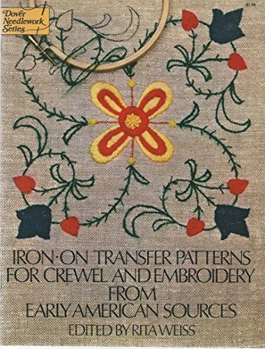 Imagen de archivo de Iron-on Transfer Patterns for Crewel and Embroidery from Early American Sources a la venta por Robinson Street Books, IOBA