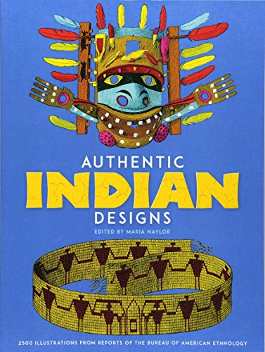 9780486231709: Authentic Indian Designs: 2500 Illustrations from Reports of the Bureau of American Ethnology