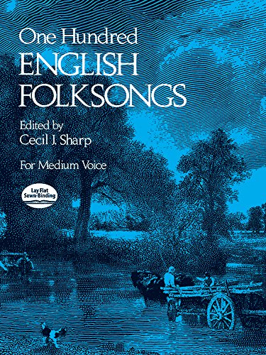 One Hundred English Folksongs for Medium Voice