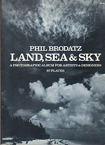 Beispielbild fr Land, Sea, and Sky: A Photographic Album for Artists and Designers zum Verkauf von Wonder Book