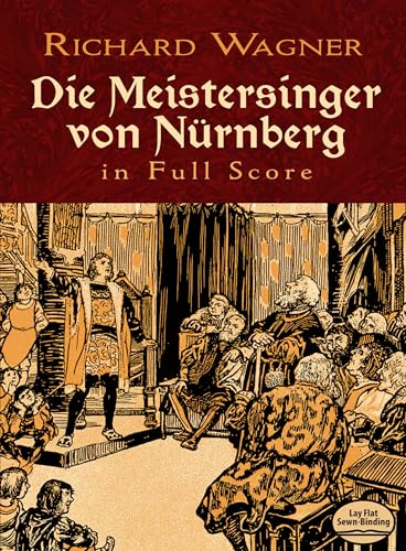 9780486232768: Die Meistersinger von Nrnberg in Full Score (Dover Opera Scores)