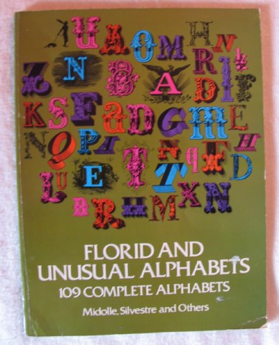 Imagen de archivo de Florid and Unusual Alphabets (Dover Pictorial Archives) a la venta por HPB Inc.